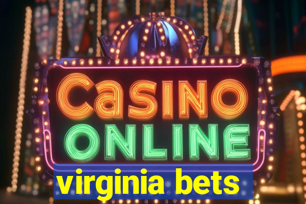 virginia bets